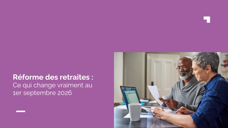 Suspension de la réforme des retraites : ce qui change vraiment au 1er septembre 2026